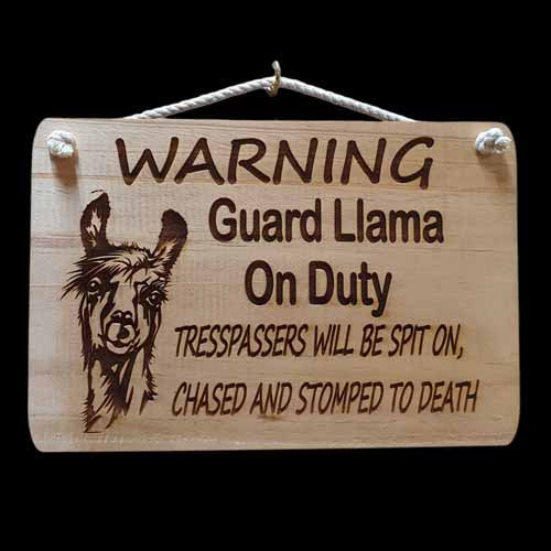Giggle Garden Sign - Warning Guard Llama On Duty