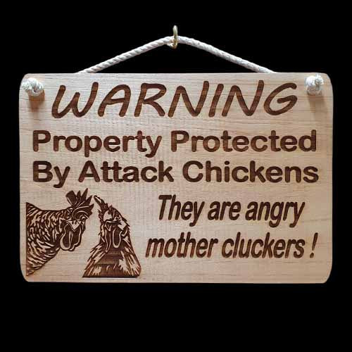 Giggle Garden Sign - Warning Property Protected By Attack Chickens - Reclaimed Wood