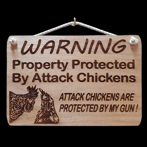 Giggle Garden Sign - Warning Property Protected By Attack Chickens Protected By My Gun